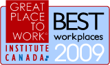 Great Place To Work. Institute Canada. Best Workplaces 2009.