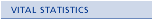 Vital Statistics