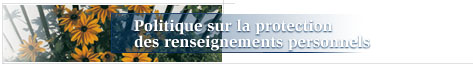 Politique sur la protection des renseignements personnels