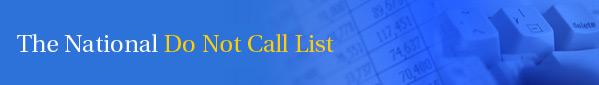 The National Do Not Call List