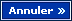 Annuler