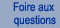 Foire aux questions