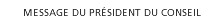 Message du pr�sident du conseil