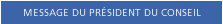 Message du pr�sident du conseil