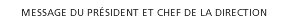 Message du pr�sident et chef de la direction