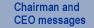 Chairman and CEO messages