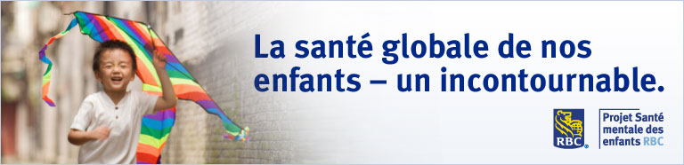 La sant&eacute; globale de nos enfants &ndash; un incontournable.