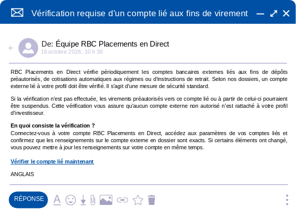 Ce courriel décrit une fausse vérification de compte d’exécution d’un escroc qui se faisant passer pour RBC Placements en Direct.
