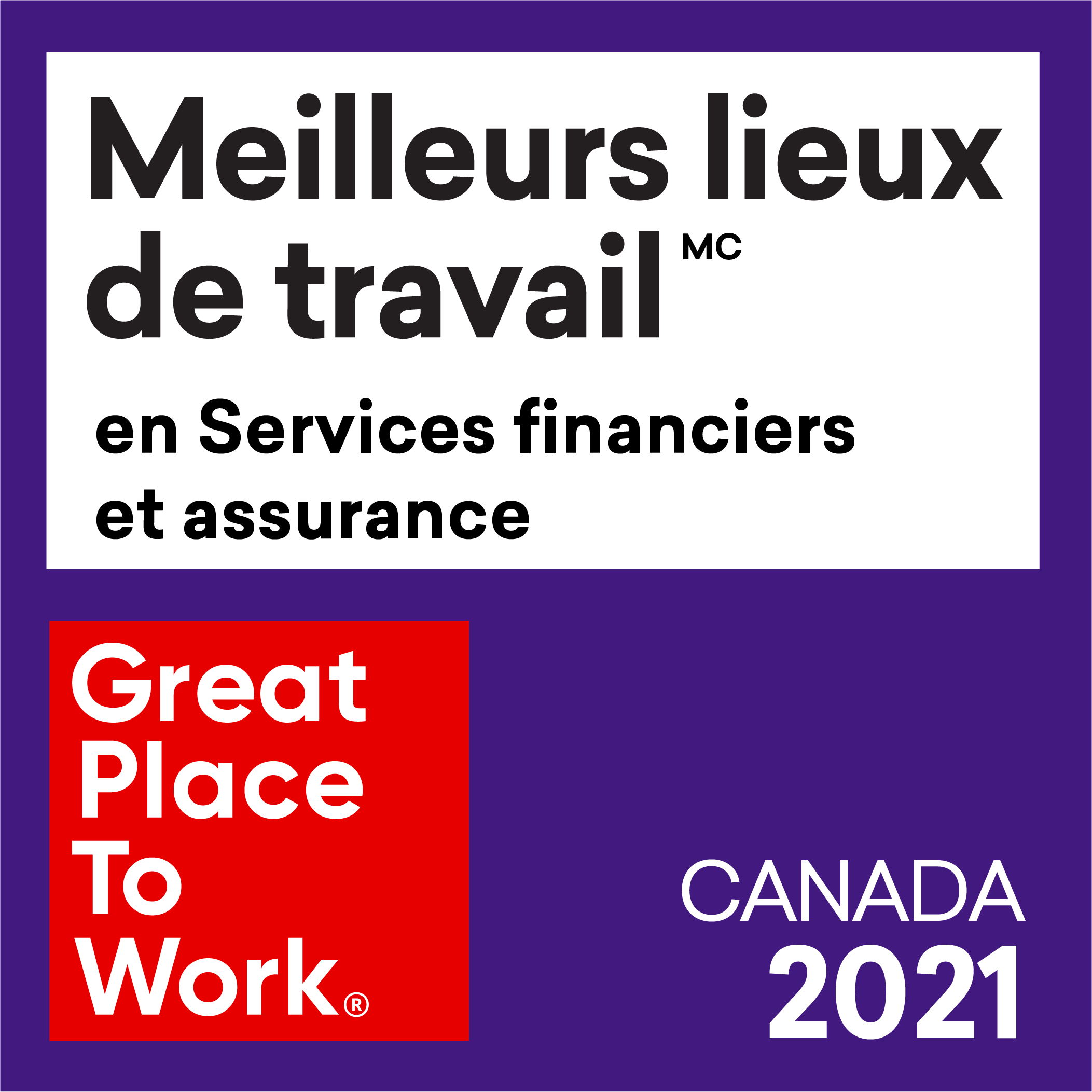 Meilleurs Lieux de Travail en Services financiers et assurance Great Place to Work marque déposée Canada 2020 marque de commerce. Logo.