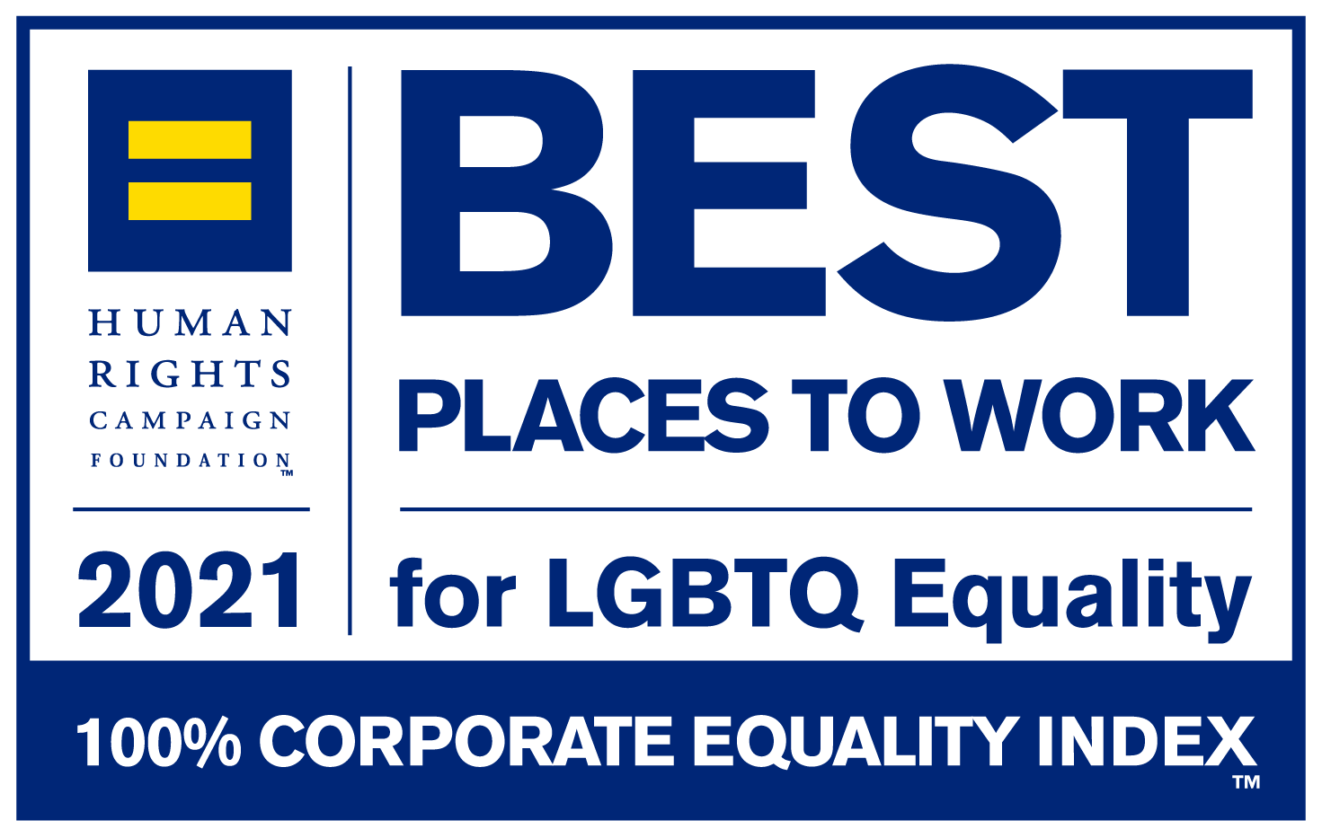 Human Rights Campaign Foundation (Campagne pour les Droits de l’Homme), marque de commerce. Prix du meilleur employeur pour ce qui est de l’égalité envers les personnes LGBT en 2021 (Best Places To Work for LGBTQ Equality) et note de 100 % à l’indice Corporate Equality Index (indice d’égalité en entreprise), marque de commerce. Logo.