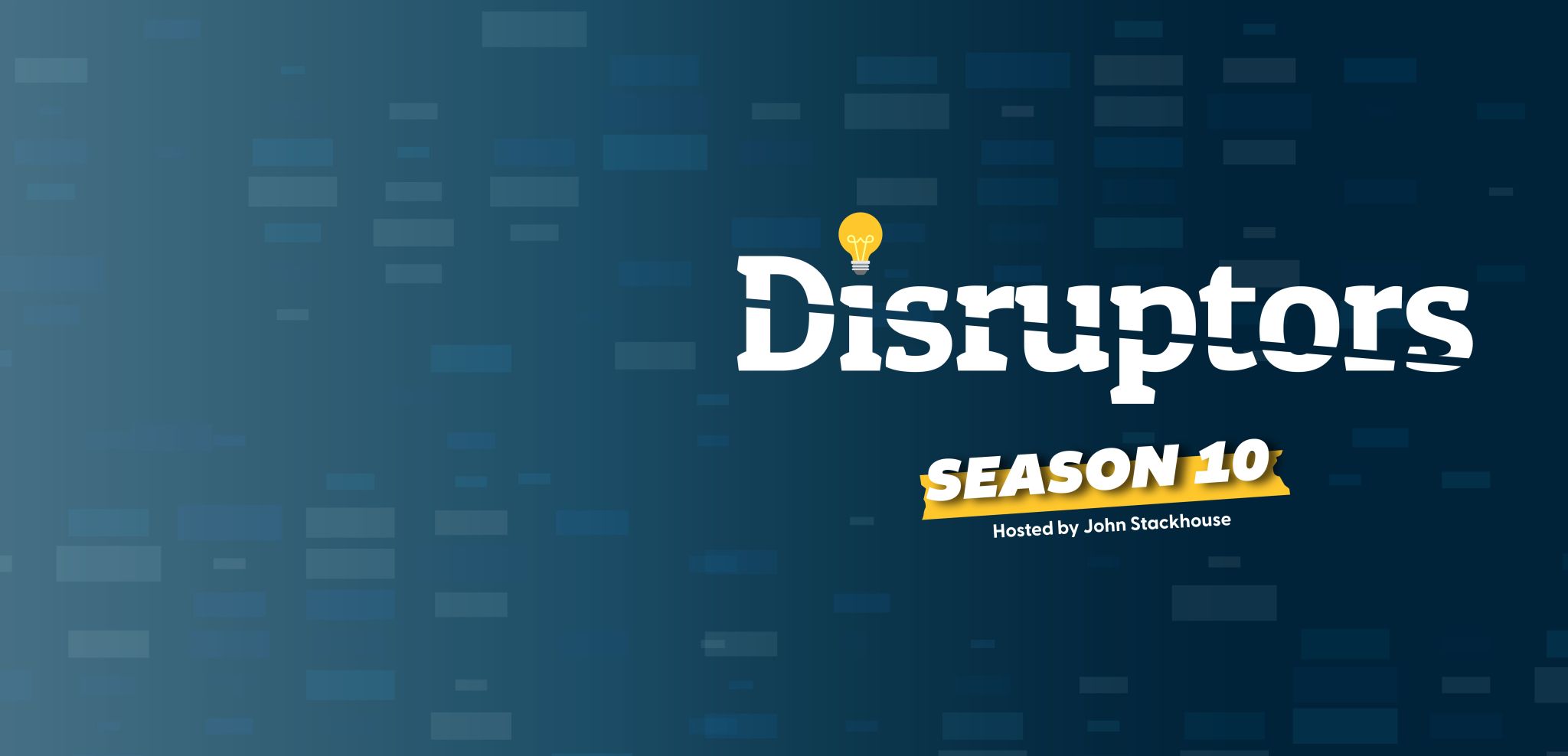 Disruptors podcast